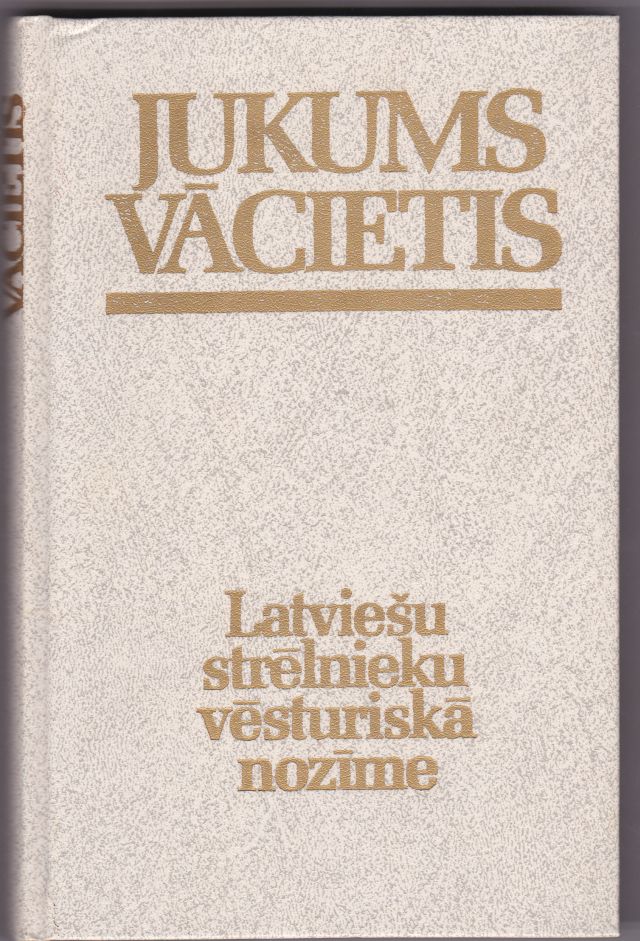 Image for Latviesu Strelnieku Vesturiska Nozime